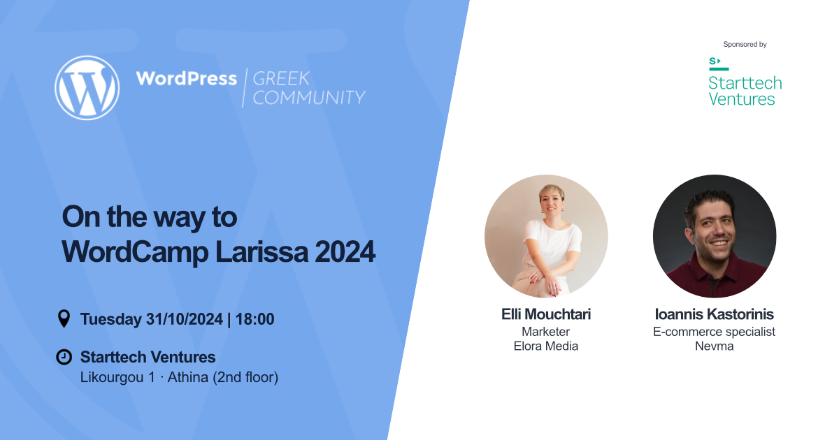 Athens WordPress Meetup – On the way to WordCamp Larissa 2024